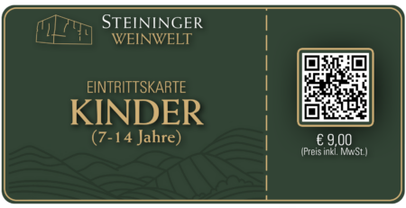Eintritt Kinder (7-14) - Weinwelt Standard